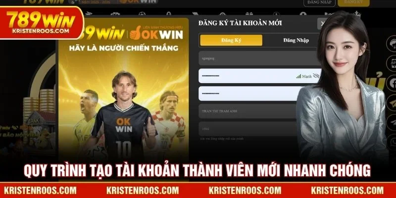 Quy trình tạo tài khoản thành viên mới nhanh chóng