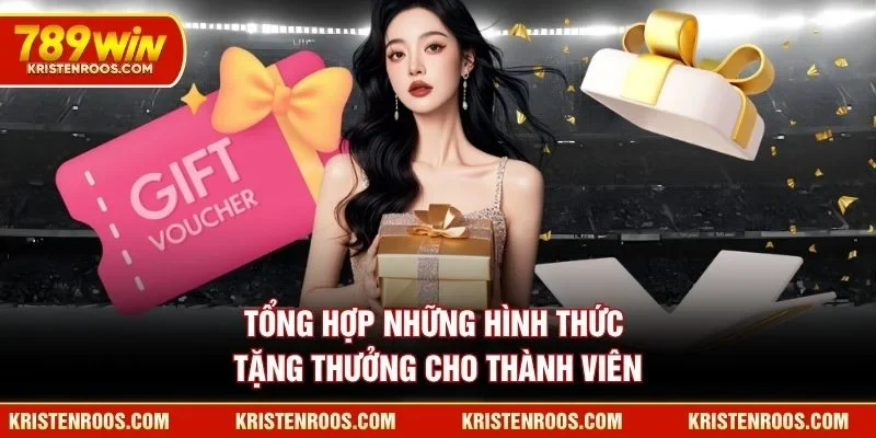 Tổng hợp những hình thức tặng thưởng cho thành viên